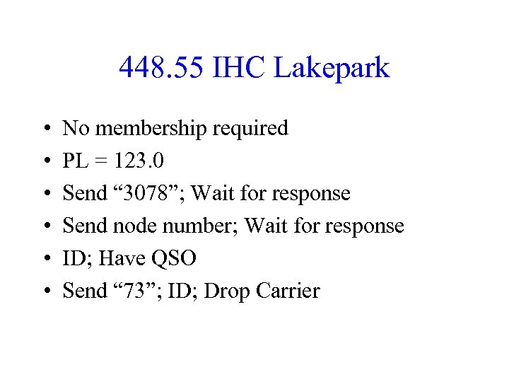 448. 55 IHC Lakepark • • • No membership required PL = 123. 0