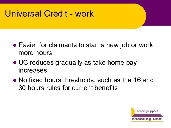 Universal Credit - work l Easier for claimants to start a new job or