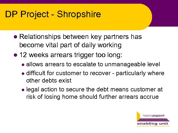 DP Project - Shropshire l Relationships between key partners has become vital part of