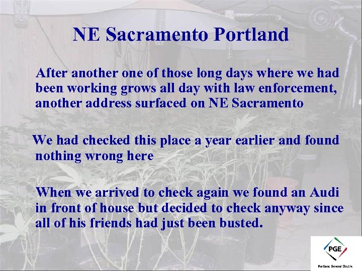 NE Sacramento Portland After another one of those long days where we had been