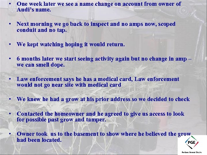  • One week later we see a name change on account from owner