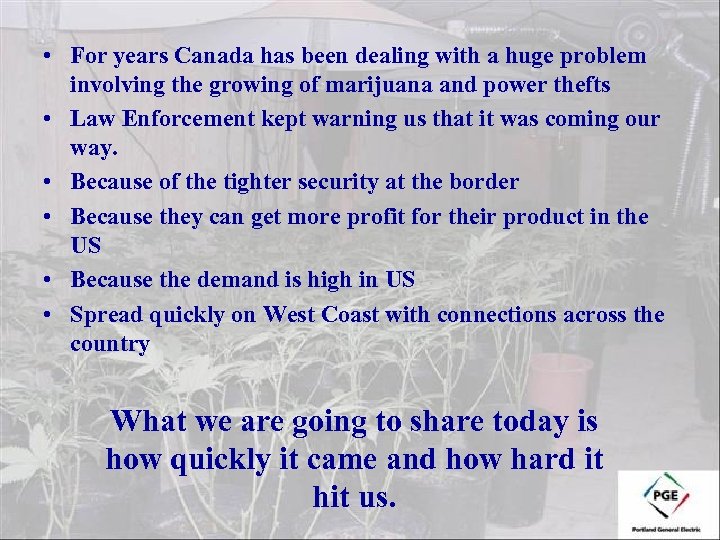  • For years Canada has been dealing with a huge problem involving the