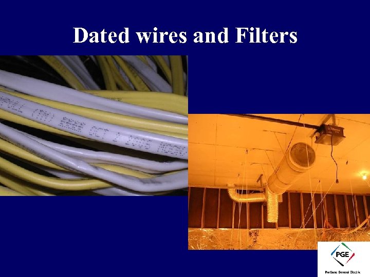 Dated wires and Filters 
