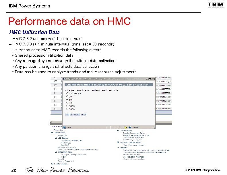 IBM Power Systems Performance data on HMC Utilization Data – HMC 7. 3. 2