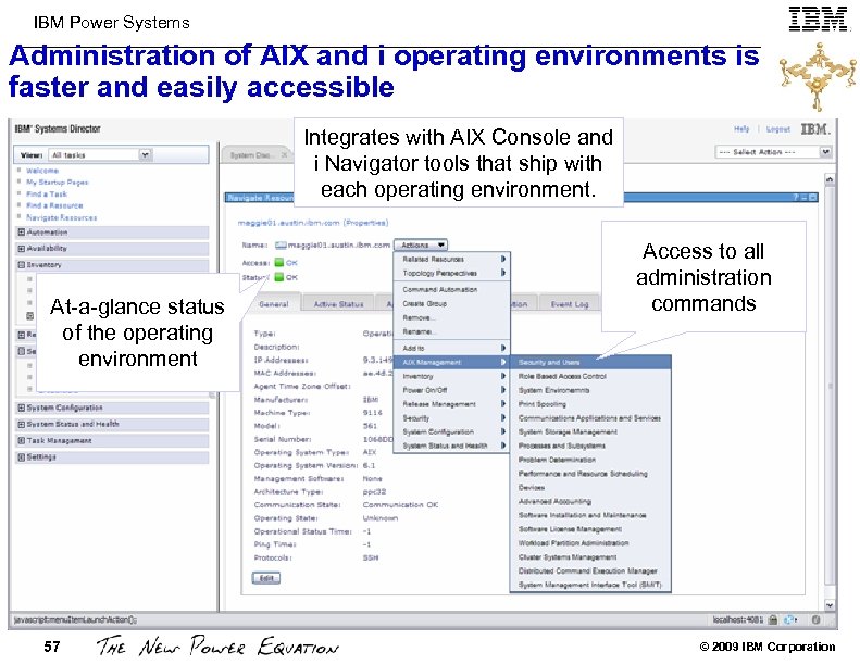 IBM Power Systems Administration of AIX and i operating environments is faster and easily