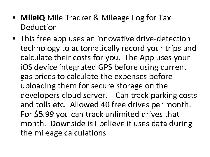  • Mile. IQ Mile Tracker & Mileage Log for Tax Deduction • This