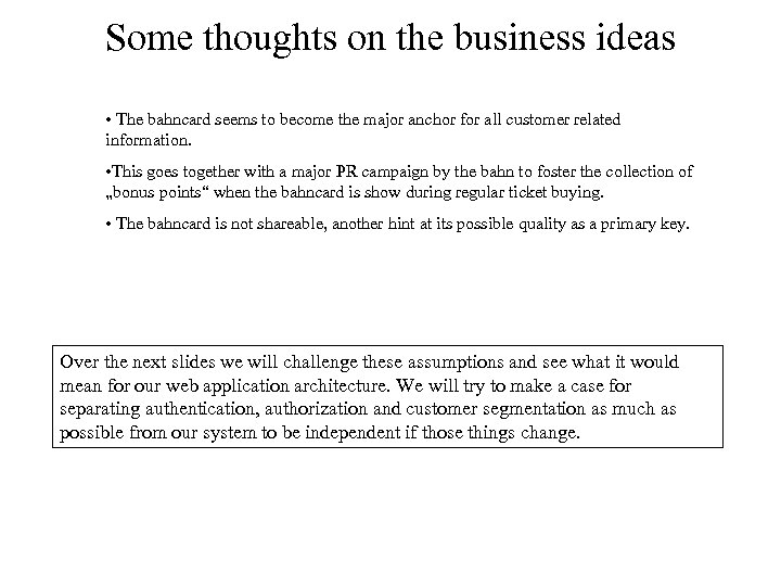 Some thoughts on the business ideas • The bahncard seems to become the major