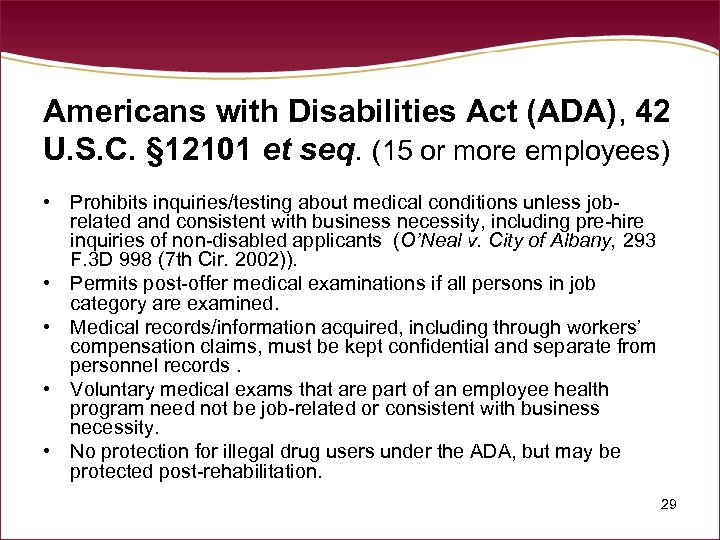 Americans with Disabilities Act (ADA), 42 U. S. C. § 12101 et seq. (15