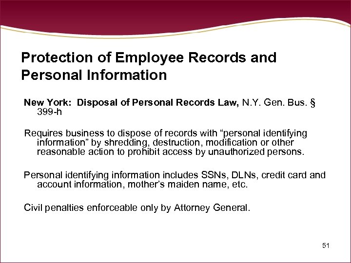 Protection of Employee Records and Personal Information New York: Disposal of Personal Records Law,