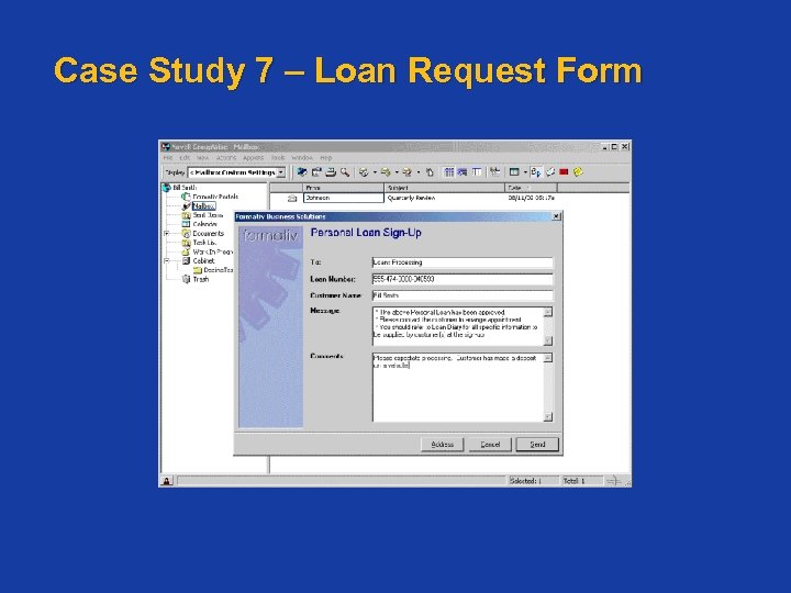 Case Study 7 – Loan Request Form 
