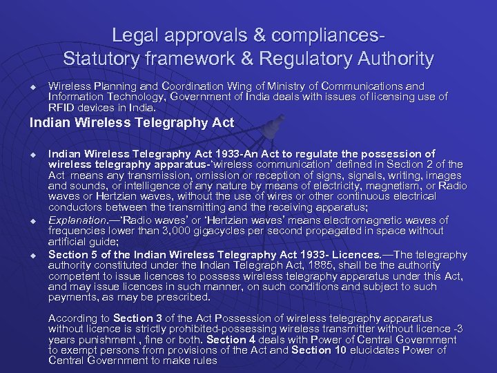 Legal approvals & compliances. Statutory framework & Regulatory Authority u Wireless Planning and Coordination