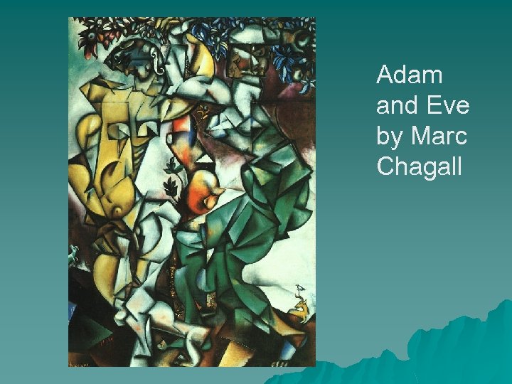 Adam and Eve by Marc Chagall 