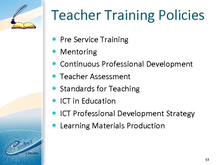 Teacher Training Policies Pre Service Training Mentoring Continuous Professional Development Teacher Assessment Standards for