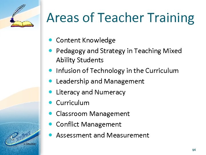 Areas of Teacher Training Content Knowledge Pedagogy and Strategy in Teaching Mixed Ability Students