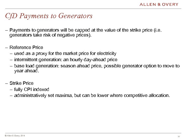 Cf. D Payments to Generators – Payments to generators will be capped at the