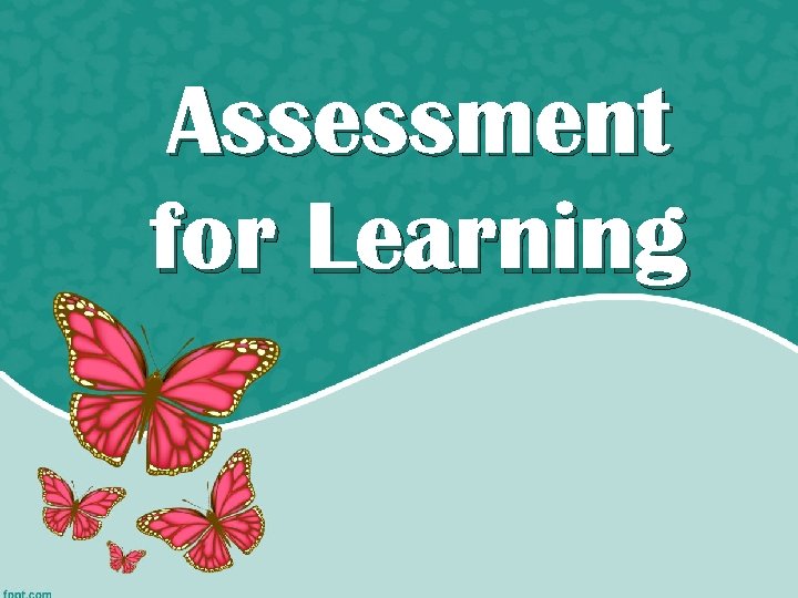 Assessment for Learning 