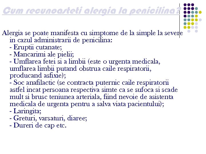 Cum recunoasteti alergia la penicilina? Alergia se poate manifesta cu simptome de la simple