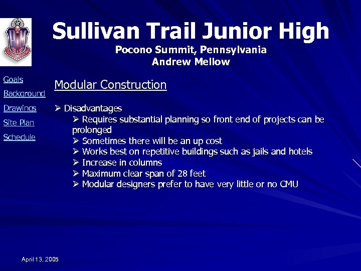 Sullivan Trail Junior High Pocono Summit, Pennsylvania Andrew Mellow Goals Background Drawings Site Plan