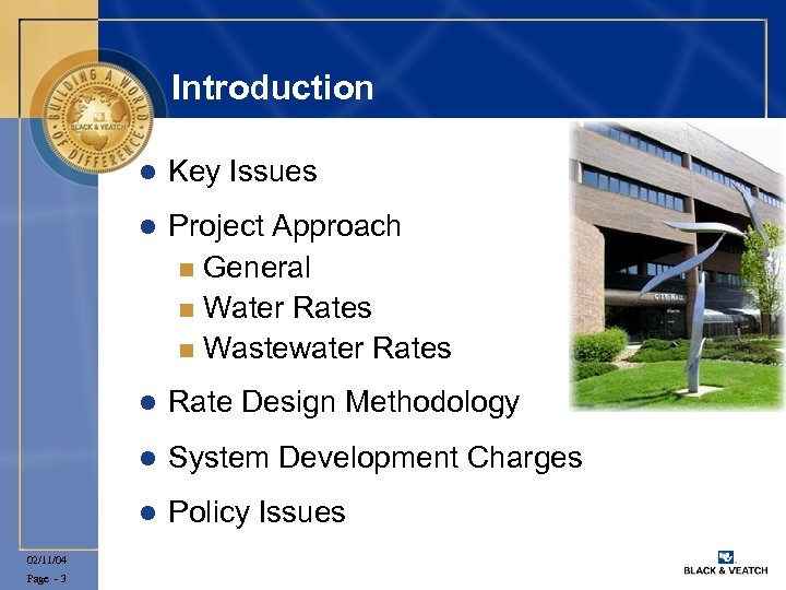 Introduction l l Rate Design Methodology l System Development Charges l Page - 3
