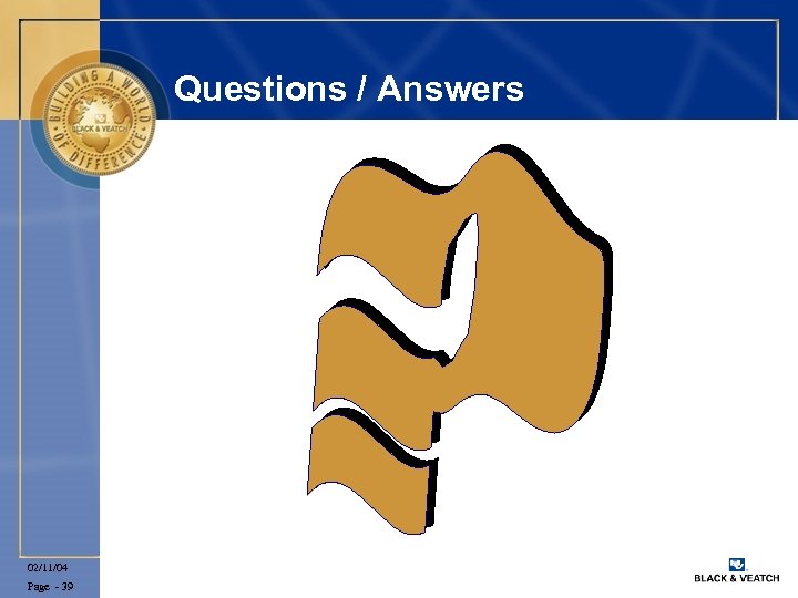 Questions / Answers 02/11/04 Page - 39 