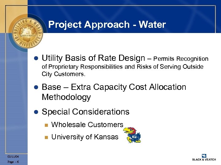 Project Approach - Water l Utility Basis of Rate Design – Permits Recognition of