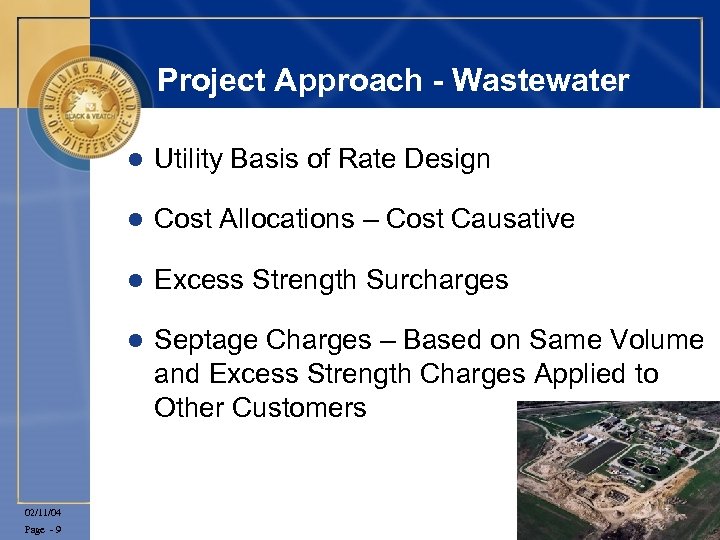 Project Approach - Wastewater l l Excess Strength Surcharges l Page - 9 Cost