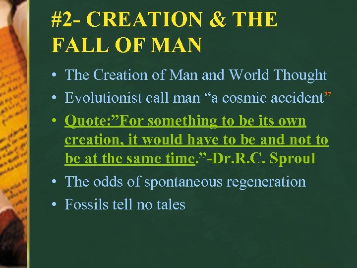 #2 - CREATION & THE FALL OF MAN • The Creation of Man and