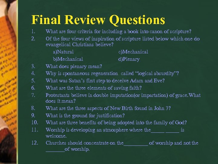 Final Review Questions 1. 2. 3. 4. 5. 6. 7. 8. 9. 10. 11.