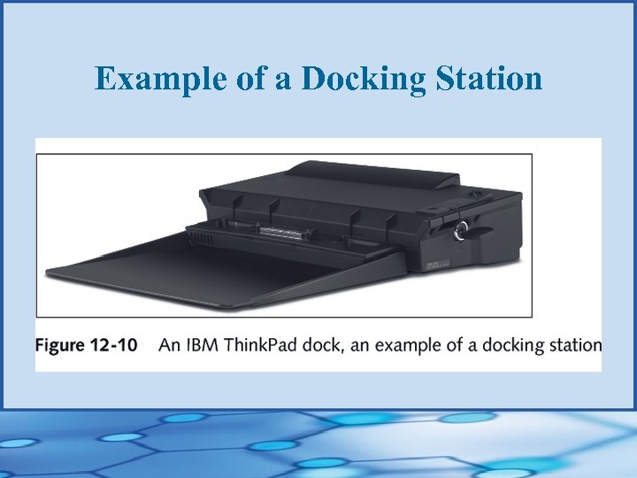 Example of a Docking Station 