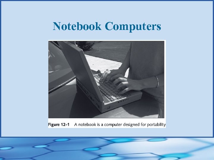 Notebook Computers 