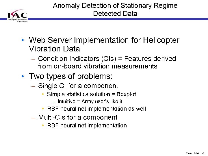Anomaly Detection of Stationary Regime Detected Data • Web Server Implementation for Helicopter Vibration