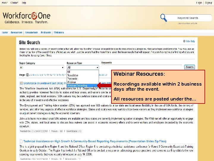 Webinar Resources: Recordings available within 2 business days after the event. All resources are