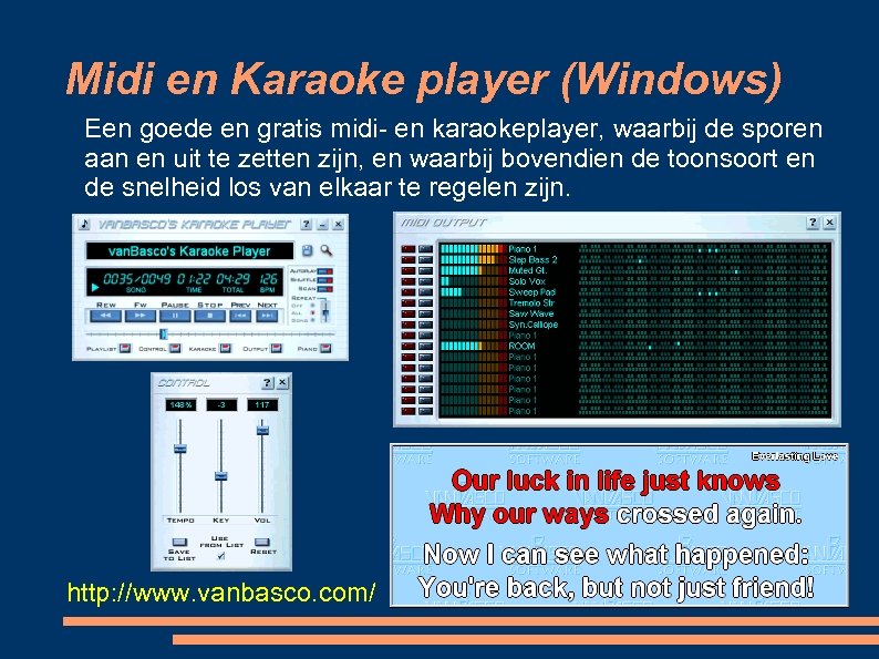 Midi en Karaoke player (Windows) Een goede en gratis midi- en karaokeplayer, waarbij de