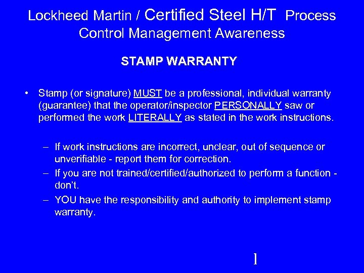 Lockheed Martin / Certified Steel H/T Process Control Management Awareness STAMP WARRANTY • Stamp