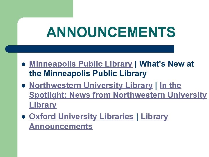 ANNOUNCEMENTS l l l Minneapolis Public Library | What's New at the Minneapolis Public