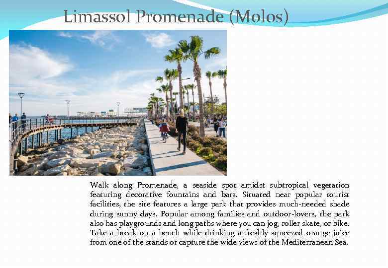 Limassol Promenade (Molos) Walk along Promenade, a seaside spot amidst subtropical vegetation featuring decorative