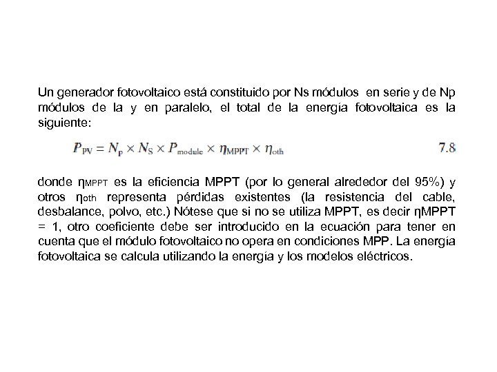 Un generador fotovoltaico está constituido por Ns módulos en serie y de Np módulos