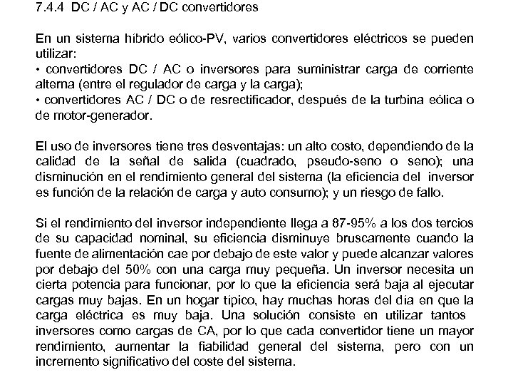 7. 4. 4 DC / AC y AC / DC convertidores En un sistema