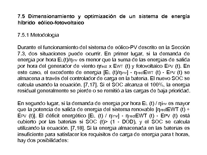 7. 5 Dimensionamiento y optimización de un sistema de energía híbrido eólico-fotovoltaico 7. 5.