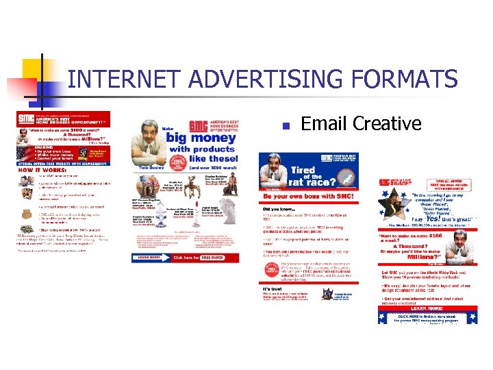 INTERNET ADVERTISING FORMATS n Email Creative 