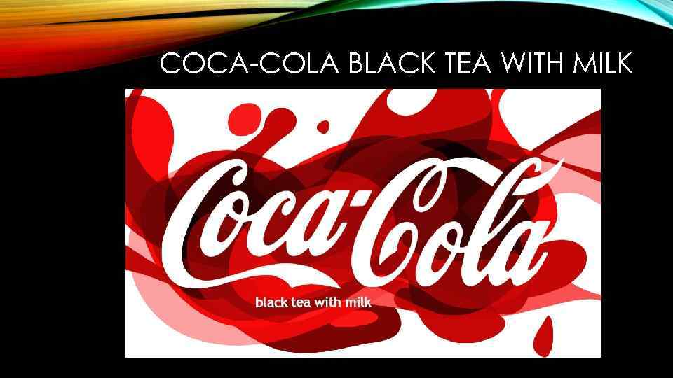 COCA-COLA BLACK TEA WITH MILK 