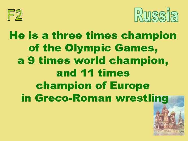 He is a three times champion of the Olympic Games, a 9 times world