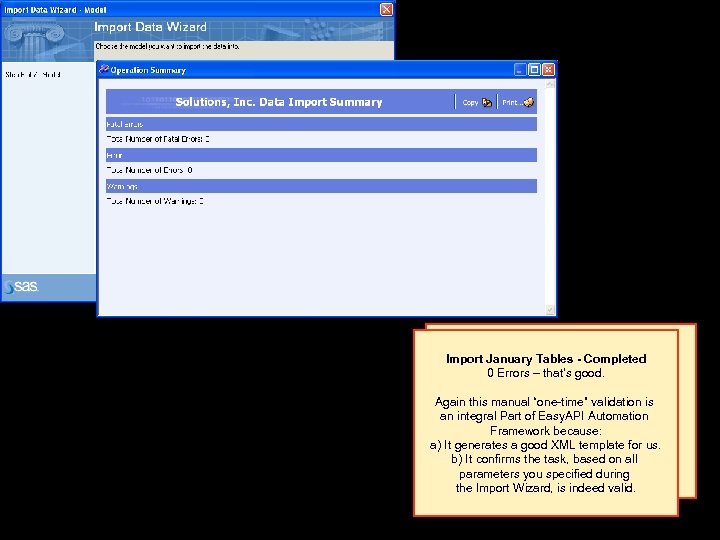 Import January Tables - Completed 0 Errors – that’s good. Reimport January Tables We
