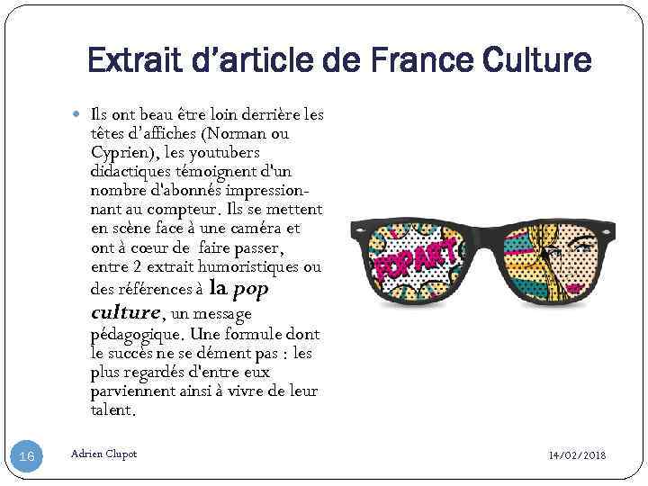 Extrait d’article de France Culture Ils ont beau être loin derrière les têtes d’affiches