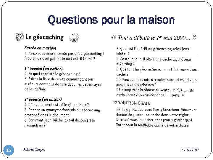 Questions pour la maison 13 Adrien Clupot 14/02/2018 