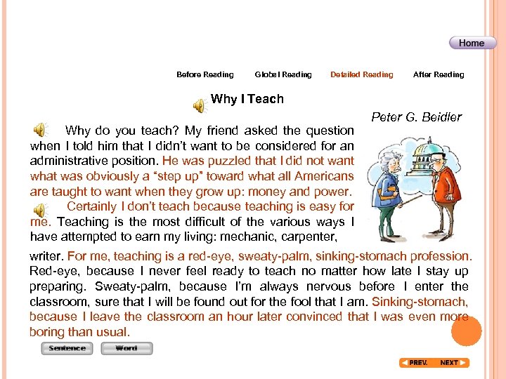 Before Reading Global Reading Detailed Reading After Reading Why I Teach 　 Why do