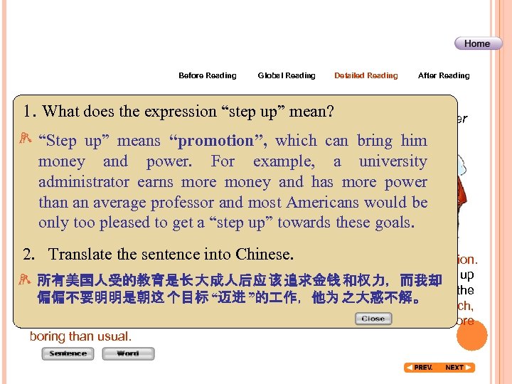 Before Reading Global Reading Why I Teach 1. What does the expression “step up”