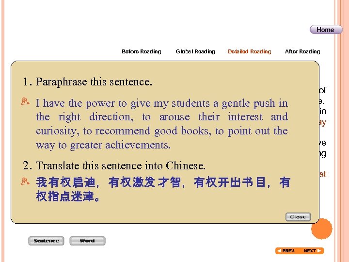 Before Reading 1. Paraphrase this sentence. Global Reading Detailed Reading After Reading There is
