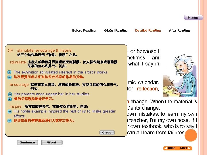 Before Reading Global Reading Detailed Reading After Reading Why I Teach I think I