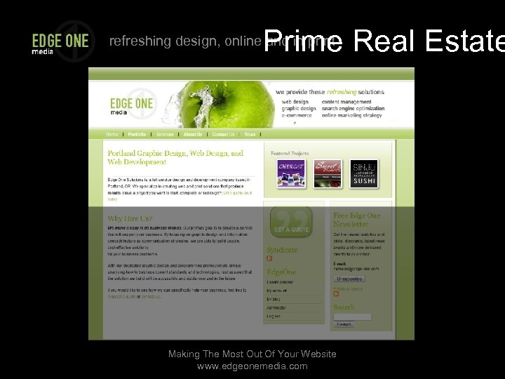 Prime Real Estate refreshing design, online and in print Making The Most Out Of
